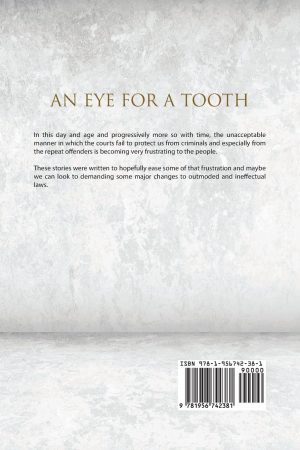 An Eye for A Tooth: Five Short Stories About Justice