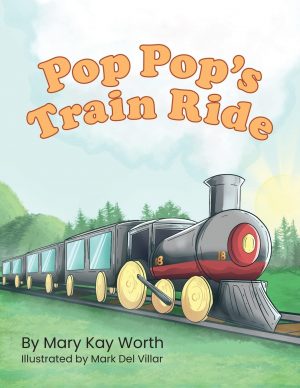 Pop Pop’s Train Ride